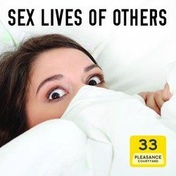 Sex Lives of Others. Sex Lives of Others.