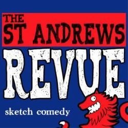 The St Andrews Revue. The St Andrews Revue.