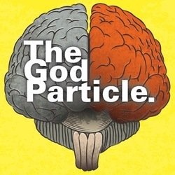 The God Particle. The God Particle.