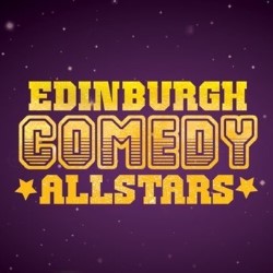 Edinburgh Comedy Allstars. Copyright: Baby Cow Productions. Edinburgh Comedy Allstars. Copyright: Baby Cow Productions.