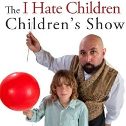 I Hate Children Children's Show. Paul Nathan. I Hate Children Children's Show. Paul Nathan.