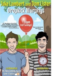 Jake Lambert and Dom Lister. Jake Lambert and Dom Lister.