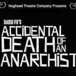 Accidental Death of an Anarchist. Accidental Death of an Anarchist.