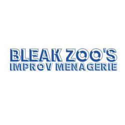 Bleak Zoo's Improv Menangerie. Bleak Zoo's Improv Menangerie.
