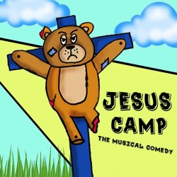 Jesus Camp: The Musical Comedy. Jesus Camp: The Musical Comedy.