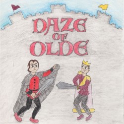 Daze of Olde. Daze of Olde.