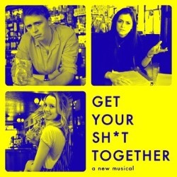 Get Your Shit Together. Get Your Shit Together.