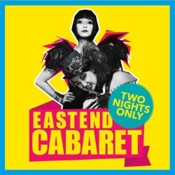 EastEnd Cabaret: Perverts. EastEnd Cabaret: Perverts.