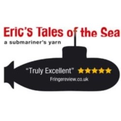 Eric's Tales of the Sea - A Submariner's Yarn. Eric's Tales of the Sea - A Submariner's Yarn.