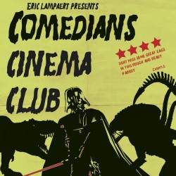 Comedians' Cinema Club. Comedians' Cinema Club.