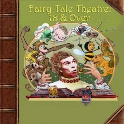 Fairy Tale Theatre: 18 & Over. Copyright: BBC. Fairy Tale Theatre: 18 & Over. Copyright: BBC.