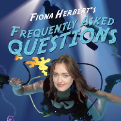 Frequently Asked Questions. Fiona Herbert. Frequently Asked Questions. Fiona Herbert.