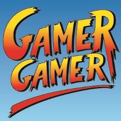 Gamer Gamer. Gamer Gamer.