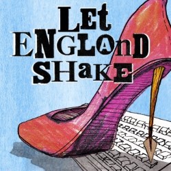 Let England Shake. Let England Shake.