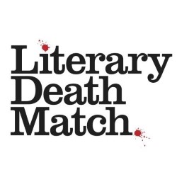 Literary Death Match. Literary Death Match.