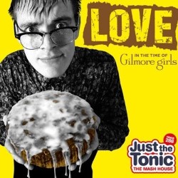 Love in the Time of Gilmore Girls. Love in the Time of Gilmore Girls.