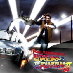 Paul Kerensa: Back to the Futon Pt2: Dude, Where's My Hoverboard?. Paul Kerensa. Paul Kerensa: Back to the Futon Pt2: Dude, Where's My Hoverboard?. Paul Kerensa.