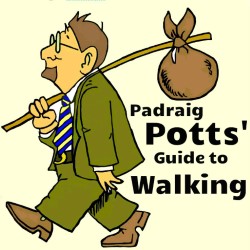 Padraig Potts' Guide to Walking. Padraig Potts' Guide to Walking.