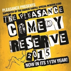 The Pleasance Comedy Reserve. The Pleasance Comedy Reserve.