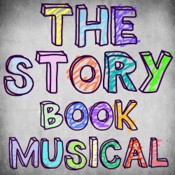 The Storybook Musical. The Storybook Musical.