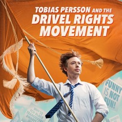 Tobias Persson and the Drivel Rights Movement. Tobias Persson. Tobias Persson and the Drivel Rights Movement. Tobias Persson.