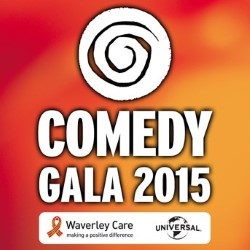 Comedy Gala 2015: In Aid of Waverley Care. Comedy Gala 2015: In Aid of Waverley Care.