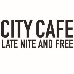 City Cafe Late Nite and Free. City Cafe Late Nite and Free.