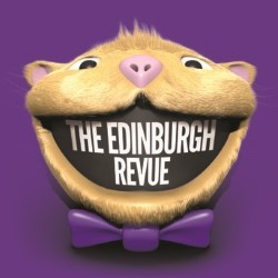 The Edinburgh Revue Stand-Up Show. The Edinburgh Revue Stand-Up Show.
