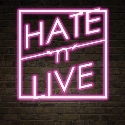 Hate 'n' Live. Hate 'n' Live.