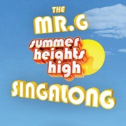 The Mr G Summer Heights High Singalong. The Mr G Summer Heights High Singalong.