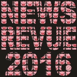 NewsRevue 2016. NewsRevue 2016.