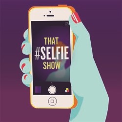 That Selfies Show!. That Selfies Show!.