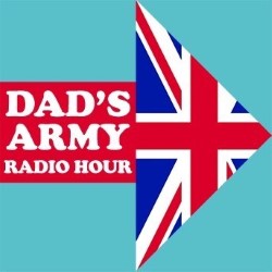 Dad's Army Radio Hour. Dad's Army Radio Hour.