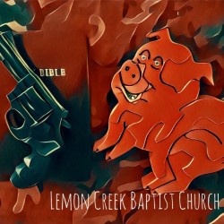 Ready, Aim, Pray, Fire! Lemon Creek Baptist Church Handgun Training Course. Ready, Aim, Pray, Fire! Lemon Creek Baptist Church Handgun Training Course.