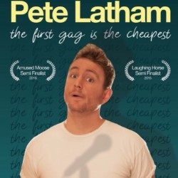 The First Gag Is The Cheapest. Pete Latham. The First Gag Is The Cheapest. Pete Latham.