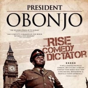 President Obonjo: The Rise Of A Comedy Dictator. Benjamin Bello. President Obonjo: The Rise Of A Comedy Dictator. Benjamin Bello.