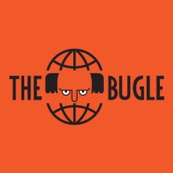The Bugle Live Podcast. The Bugle Live Podcast.