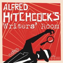 Alfred Hitchcock's Writers' Room. Alfred Hitchcock's Writers' Room.