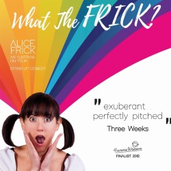 ...What the Frick?!. Alice Frick. ...What the Frick?!. Alice Frick.