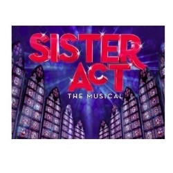 Sister Act. Sister Act.