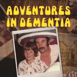 Adventures in Dementia: Steve Day. Steve Day. Adventures in Dementia: Steve Day. Steve Day.