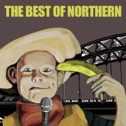 The Best of Northern. The Best of Northern.