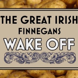 The Great Irish (Finnegans) Wake Off. The Great Irish (Finnegans) Wake Off.