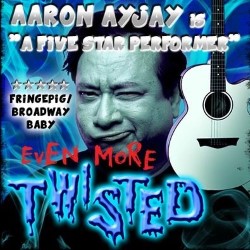 Even More Twisted. Aaron Ayjay. Even More Twisted. Aaron Ayjay.