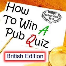 Alex Love: How to Win a Pub Quiz - British Edition. Alex Love: How to Win a Pub Quiz - British Edition.
