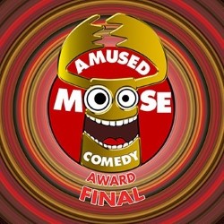 Amused Moose Comedy Award: Grand Final. Amused Moose Comedy Award: Grand Final.