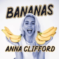 Bananas. Anna Clifford. Bananas. Anna Clifford.