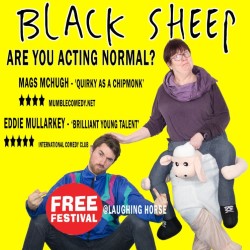 Black Sheep. Image shows from L to R: Eddie Mullarkey, Mags McHugh. Black Sheep. Image shows from L to R: Eddie Mullarkey, Mags McHugh.