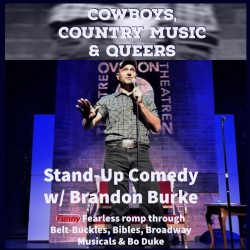 Cowboys, Country Music And Queers. Brandon Burke. Cowboys, Country Music And Queers. Brandon Burke.