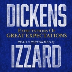 Eddie Izzard: Expectations Of Great Expectations (WIP). Eddie Izzard: Expectations Of Great Expectations (WIP).